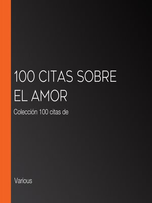 100 citas sobre el amor - Audiobook